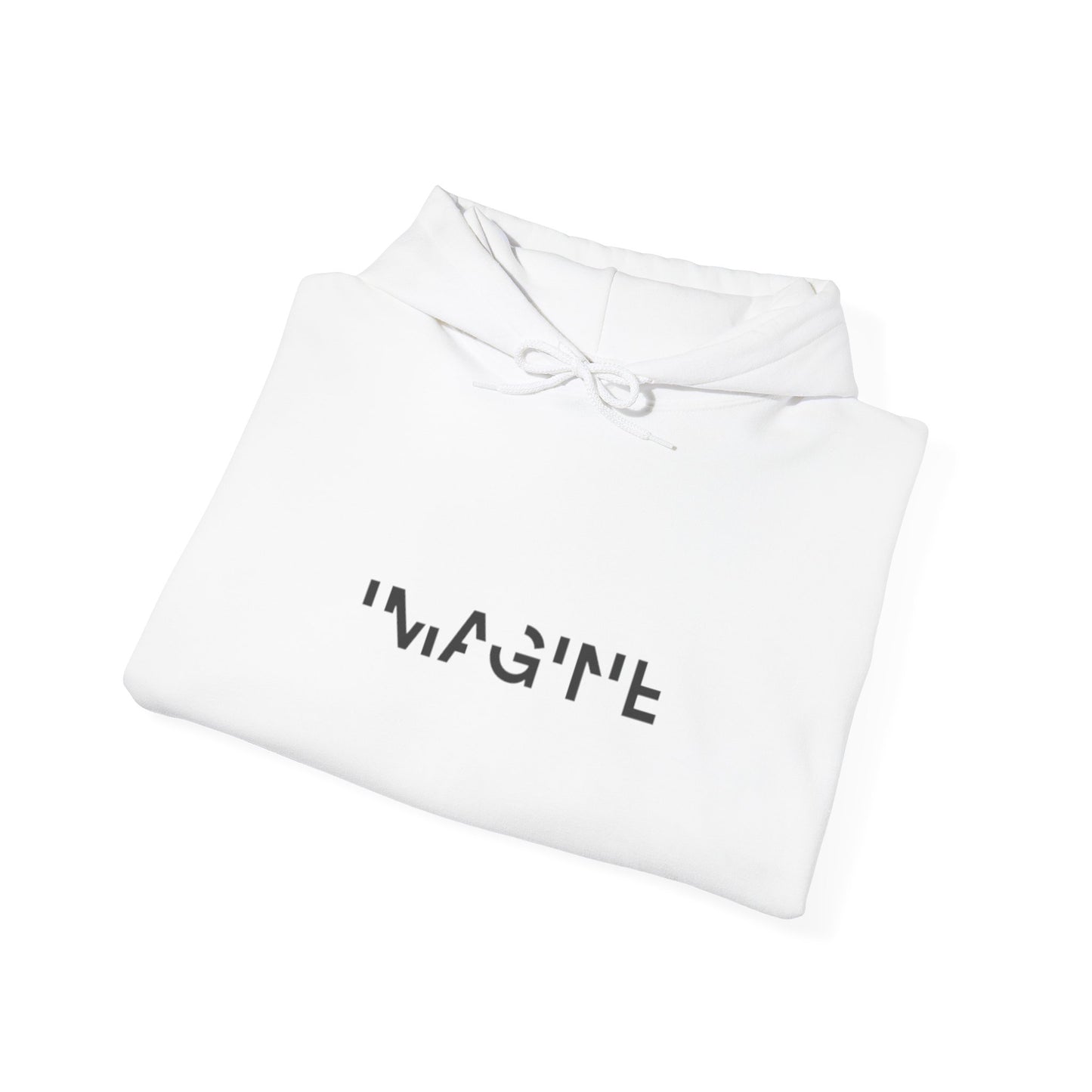 Imagine Text Hoodie - Unisex