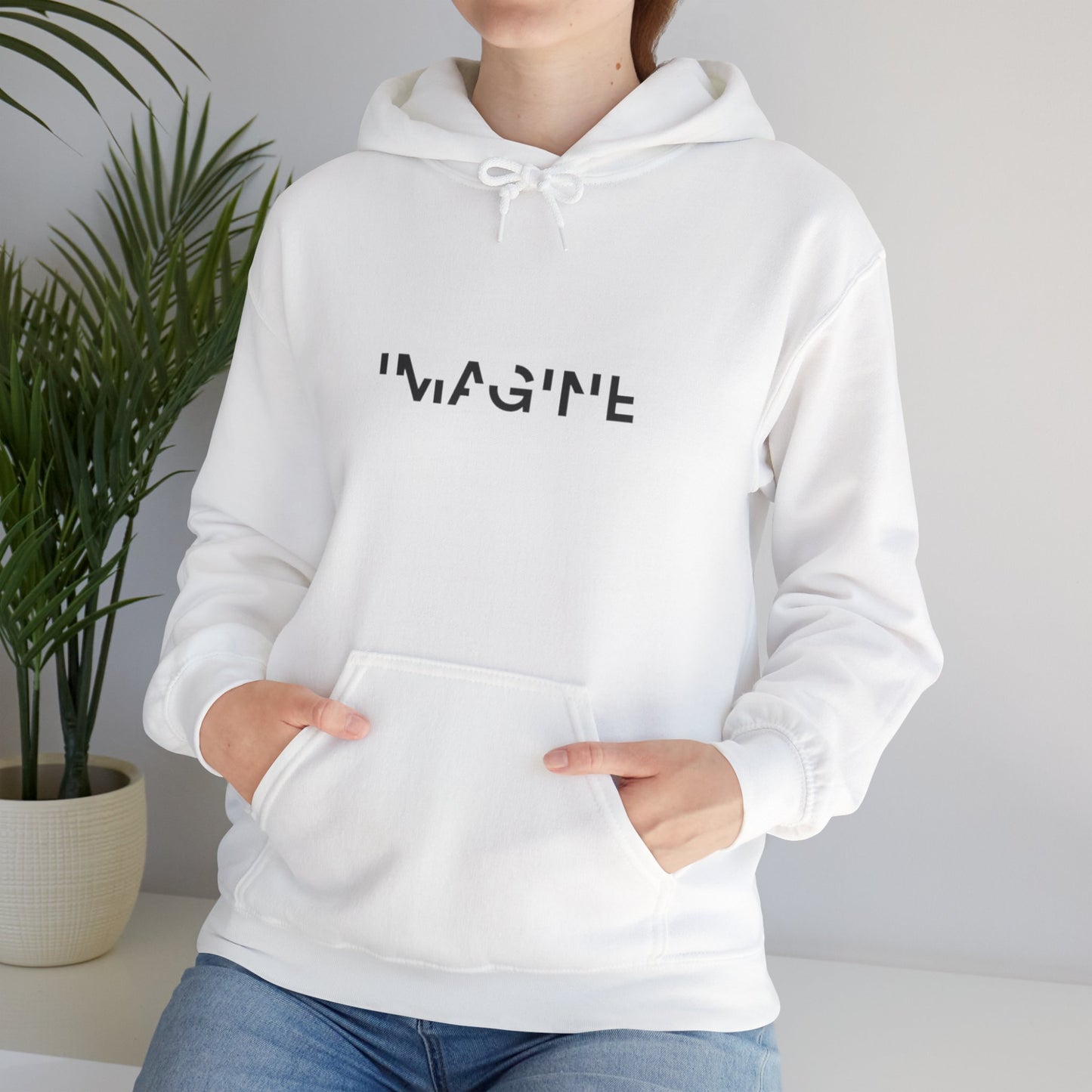 Imagine Text Hoodie - Unisex