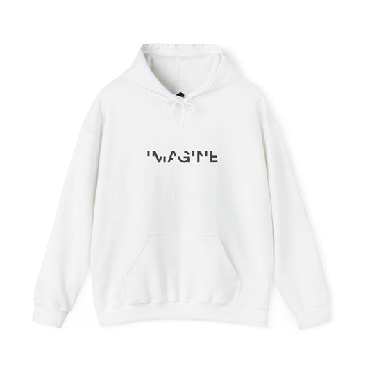 Imagine Text Hoodie - Unisex